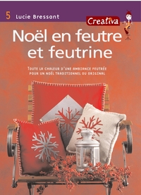 NOEL EN FEUTRE ET FEUTRINE