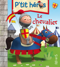 Le chevalier, tome 1