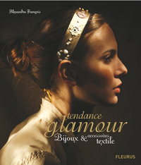 TENDANCE GLAMOUR  BIJOUX & ACCESSOIRES TEXTILE