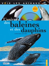 L'univers des baleines et des dauphins