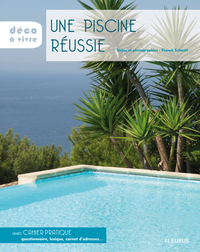 UNE PISCINE REUSSIE