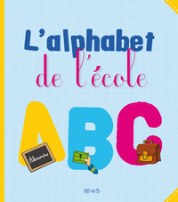 ALPHABET DE L'ECOLE