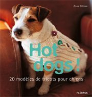 HOT DOGS! 20 MODELES DE TRICOTS POUR CHIENS