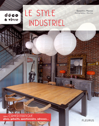 LE STYLE INDUSTRIEL