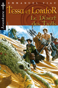 LE DESERT DES TROLLS