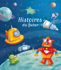 Histoires du futur