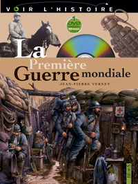 La Première Guerre mondiale