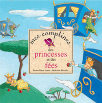 COMPTINES DES PRINCESSES ET DES FEES (MES)