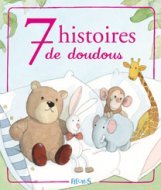 7 histoires de doudous