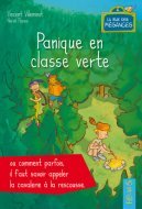 PANIQUE EN CLASSE VERTE  OU POURQUOI IL FAUT SAVOIR APPELER LA CAVALERIE A LA RESCOUSSE