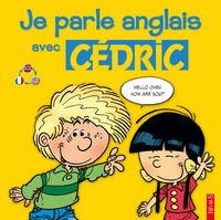 JE PARLE ANGLAIS AVEC CEDRIC