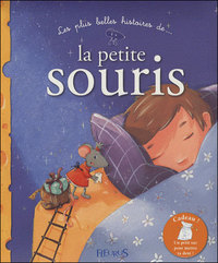 PLUS BELLES HISTOIRES DE LA PETITE SOURIS (LES) +SAC