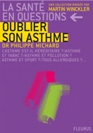 OUBLIER SON ASTHME