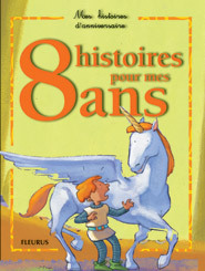 08 HISTOIRES POUR MES 8 ANS (+ CD)