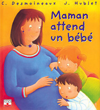 MAMAN ATTEND UN BEBE