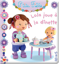 LOLA JOUE A LA DINETTE