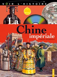 LA CHINE IMPERIALE