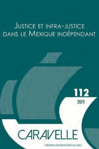 Justice et infra-justice dans le Mexique indépendant