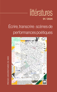 ECRIRE, TRANSCRIRE : SCENES DE PERFORMANCES POETIQUES