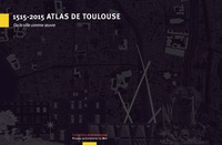 1515-2015 atlas de Toulouse