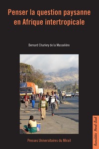 Penser la question paysanne en Afrique intertropicale