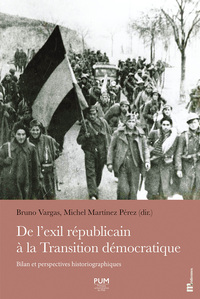 DE LEXIL REPUBLICAIN A LA TRANSITION DEMOCRATIQUE - BILAN ET PERSPECTIVES HISTORIOGRAPHIQUES