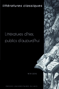 Littératures d'hier, publics d'aujourd'hui