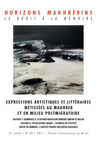 Expressions artistiques et littéraires metissees au maghreb et en milieu postmig