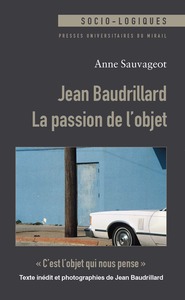 Jean baudrillard la passion de l'objet