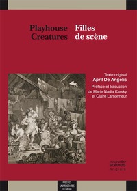 Playhouse creatures / filles de scènes