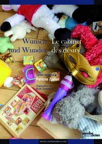 Wunsch und wunder / le cabinet des désirs
