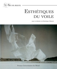 Esthetiques du voile