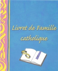 LIVRET DE FAMILLE CATHOLIQUE PAR LOT DE 10 EXEMPLAIRES