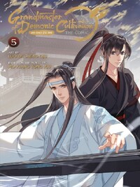 Grandmaster of Demonic Cultivation Vol. 5