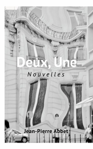 Deux, Une