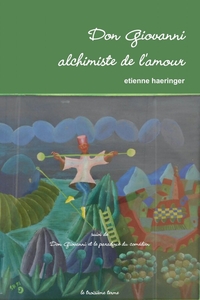 Don Giovanni alchimiste de l'amour