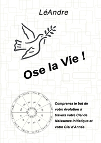 OSE LA VIE !