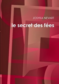 LE SECRET DES FEES