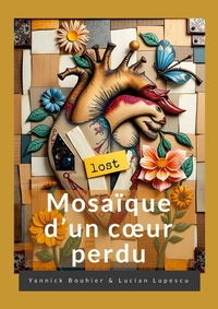 Mosaïque d'un coeur perdu