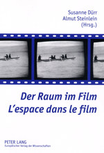 DER RAUM IM FILM. L'ESPACE DANS LE FILM