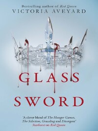 GLASS SWORD (RED QUEEN BOOK 2)