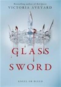 GLASS SWORD (RED QUEEN BOOK 2)