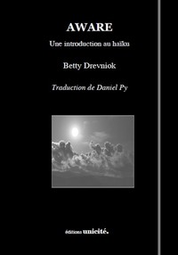 AWARE - UNE INTRODUCTION AU HAIKU