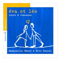 EVA ET LEO CONTE / CHANSONS