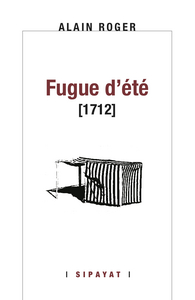 FUGUE D'ETE [1712]