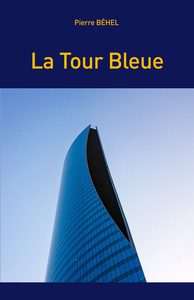 La Tour Bleue