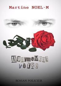 Anonymement vôtre