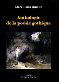 Anthologie de la poesie gothique