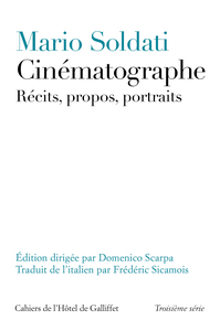 Cinématographe. Récits, propos, portraits