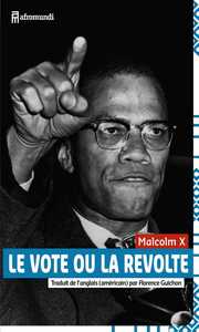 LE VOTE OU LA REVOLTE